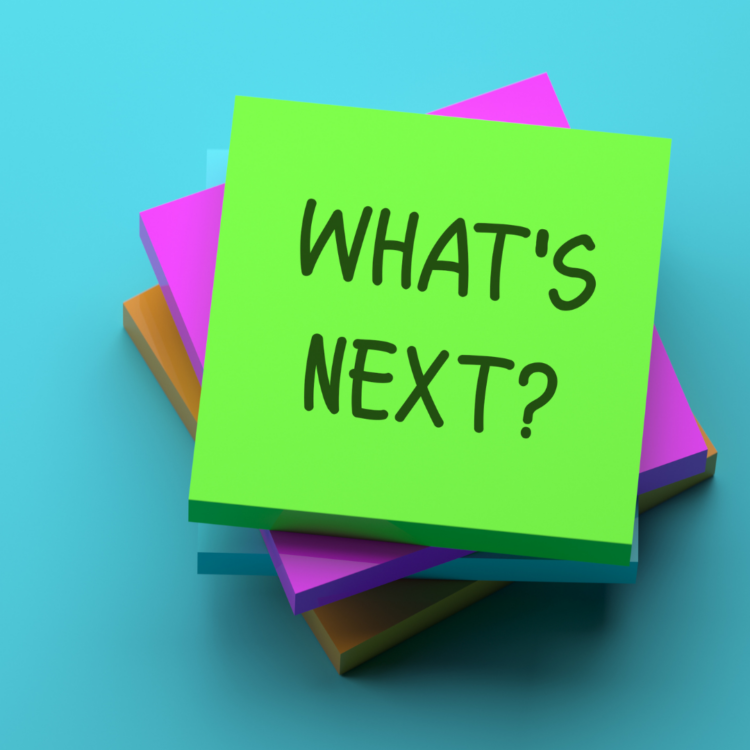 Post it notes saying "Whats Next"