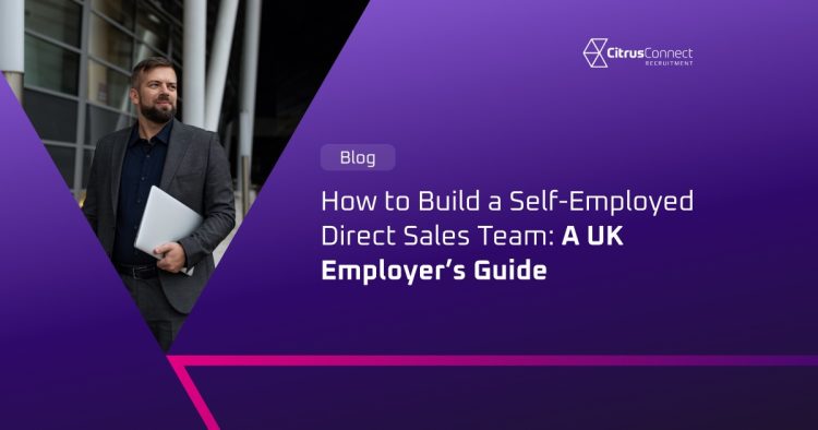 How to Build a Self-Employed Direct Sales Team employer guide banner featuring Citrus Connect branding